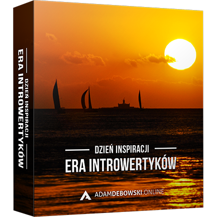 Dzień Inspiracji: Era Introwertyków